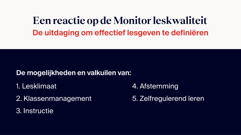 Een reactie op de Monitor leskwaliteit - De uitdaging om effectief lesgeven te definiëren